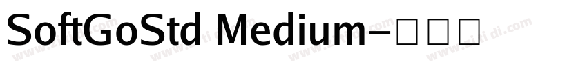 SoftGoStd Medium字体转换
